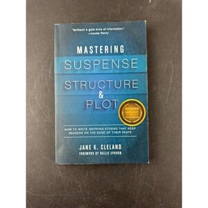 Mastering Suspense Structure & Plot Jane K Cleland Writers Digest Book Paperback
